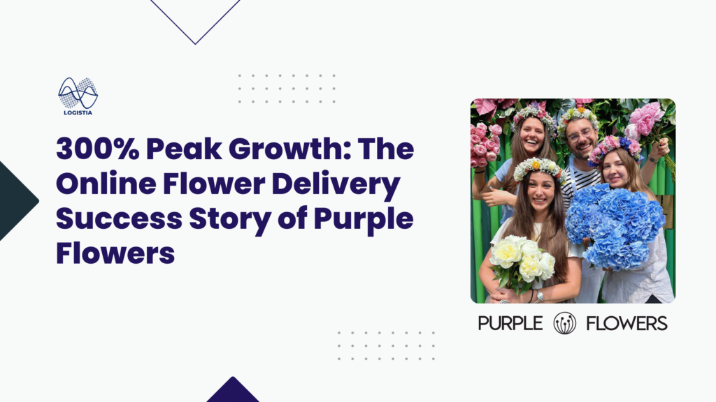 300% peak growth - the online flower delivery success story of this florist using Logistia Route Planner